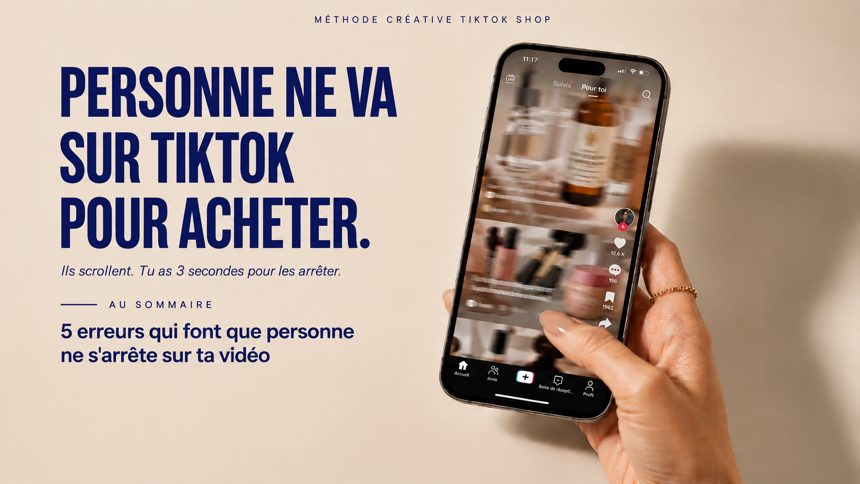 Personne ne va sur TikTok pour acheter — 5 erreurs qui font que personne ne s'arrête sur ta vidéo